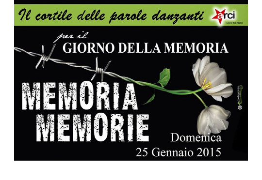Luco dei Marsi Per il giorno della Memoria Memoria Memorie Luco dei Marsi Per il giorno della Memoria Memoria Memorie