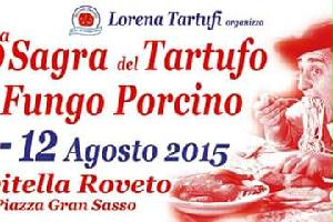 X Sagra del Tartufo e del Fungo Porcino X Sagra del Tartufo e del Fungo Porcino