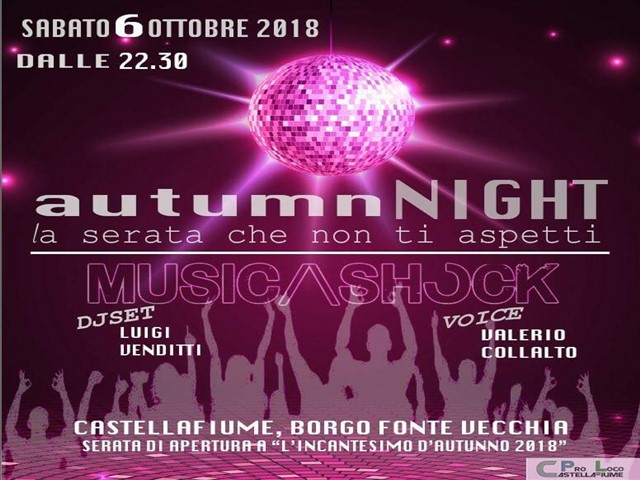 Autumn Night, disco in piazza a Castellafiume Autumn Night, disco in piazza a Castellafiume