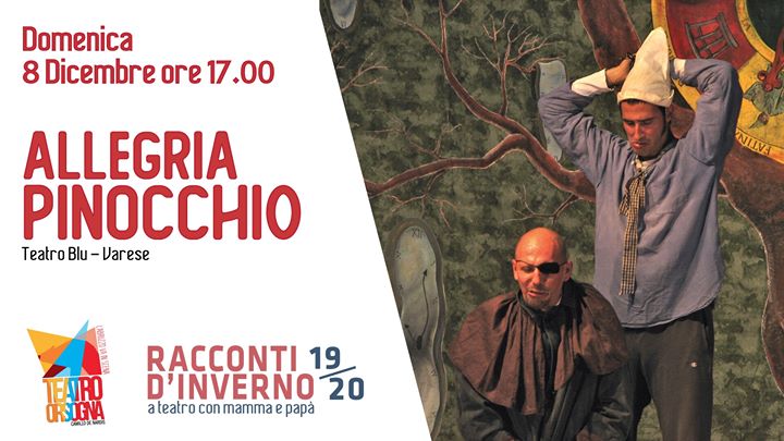 Spettacolo Teatrale 'Allegria Pinocchio' ad Orsogna (CH)