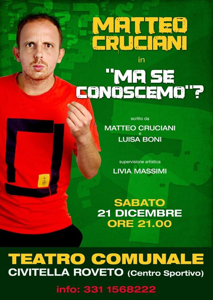 Esibizione del comico Matteo Cruciani in 'Ma se Conoscemo?' a Civitella Roveto