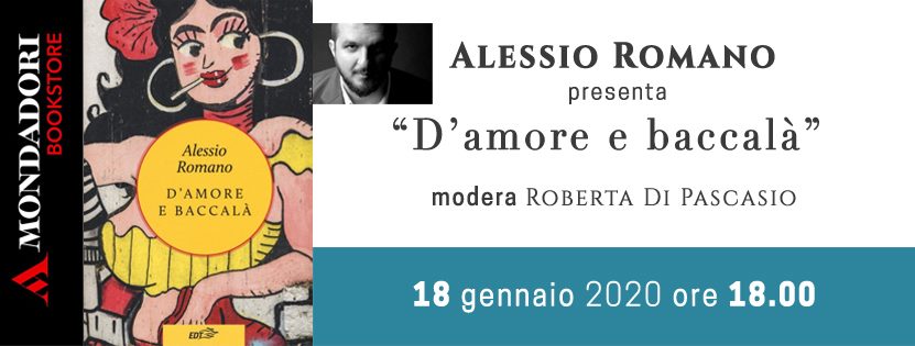 Alessio Romano presenta 'D'amore e baccala'' alla Mondadori di Avezzano