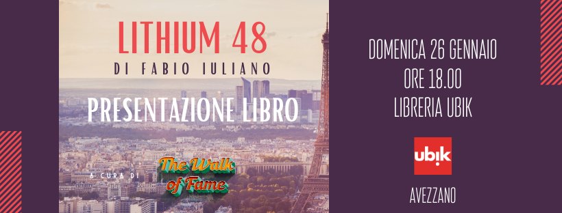 Presentazione del libro 'The Walk Of Fame - Magazine Lithium 48' di Fabio Iuliano ad Avezzano